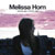 Melissa Horn - Jag Saknar Dig Mindre Och Mindre